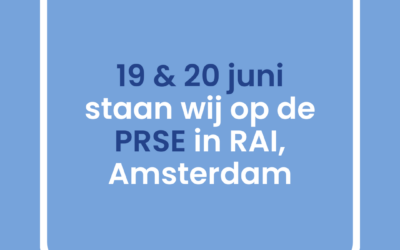 Op 19 en 20 juni staan we op de PRSE (RAI Amsterdam)